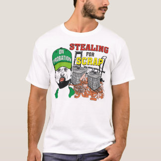 Roligt stjäla för skrotar manar T-skjortan Tee Shirt
