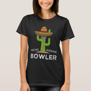 Roligt Superskoj Bowlareare Joke Humor Funny Bowli T Shirt