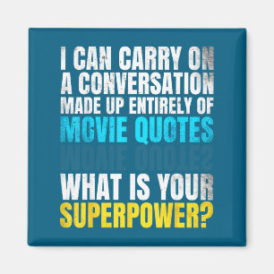 Roligt Superwer. Konversation Om Filmcitat. Och Magnet