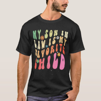 Roligt Svärmor min son i juridik är min favoritchi T Shirt