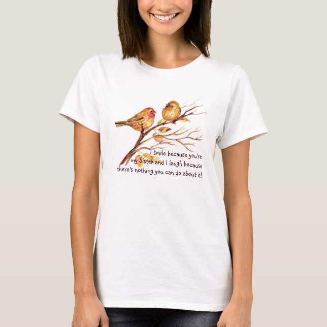 Roligt Syster som leker med Cute Birds Humor T Shirt (Framsida)