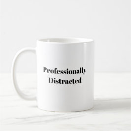 Roligt T-shirt för professionellt distraherade  Kaffemugg