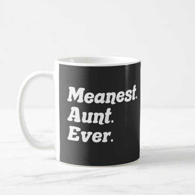 Roligt talesätt Elaka moster någonsin parodipresen Kaffemugg (Vänster)