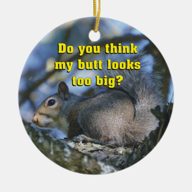 Roligt tänker du min för stora ändaLooks? Julgransprydnad Keramik (Framsidan)