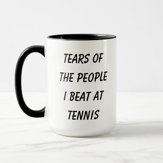 Roligt | Tårar Från De Jag Besegrade I Tennis  Mugg (Vänster)