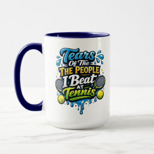 Roligt Tårar Från De Jag Besegrade i Tennis Mugg