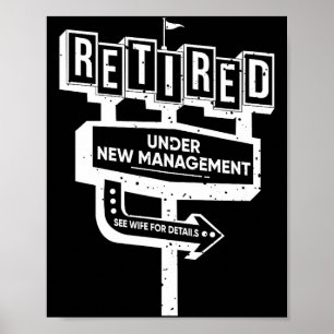 Roligt Tecken Pensionerad Under Ny Ledning Se Hust Poster