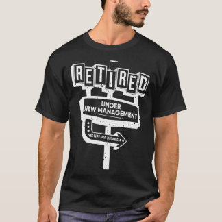 Roligt Tecken Pensionerad Under Ny Ledning Se Hust T Shirt
