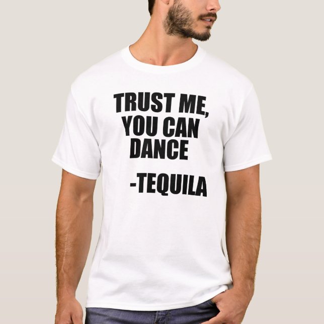 Roligt Tequiladanscitationstecken Tee Shirt (Framsida)