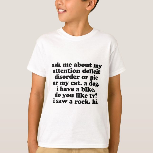 Roligt TILLFOGA ADHD-citationstecknet Tee Shirt (Framsida)