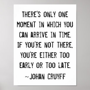 Roligt Time citationstecken Johan Cruyff Poster