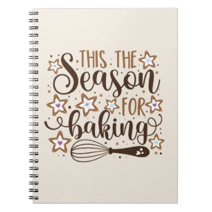 Roligt "Tis the Season of Baking Design Anteckningsbok