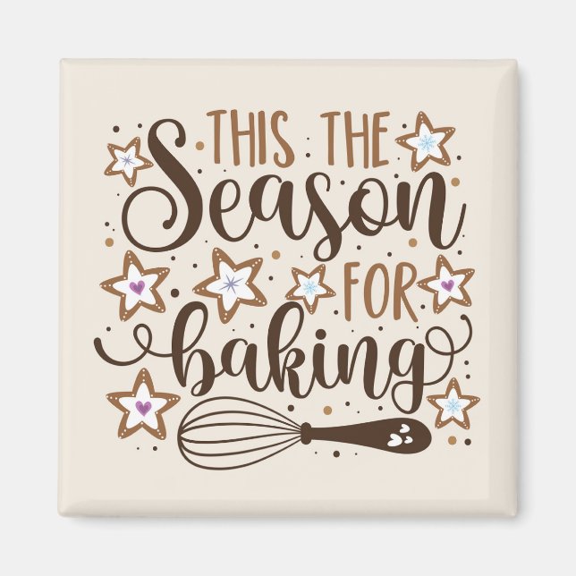 Roligt "Tis the Season of Baking Design Magnet (Framsidan)