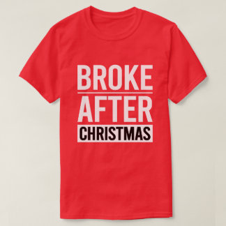 Roligt Trasig Efter Jul Humor T Shirt