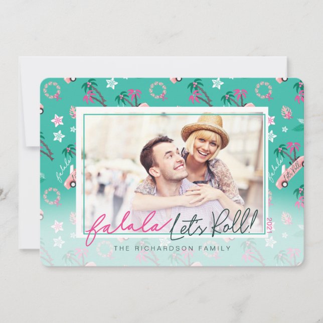 Roligt Tropical jul Fa la la Låt oss Roll Photo Julkort (Framsida)