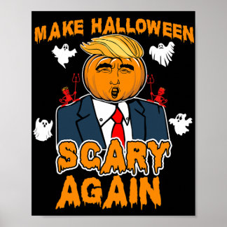 Roligt Trump Halloween MAKE HALLOWEEN SCARY IGAIN Poster