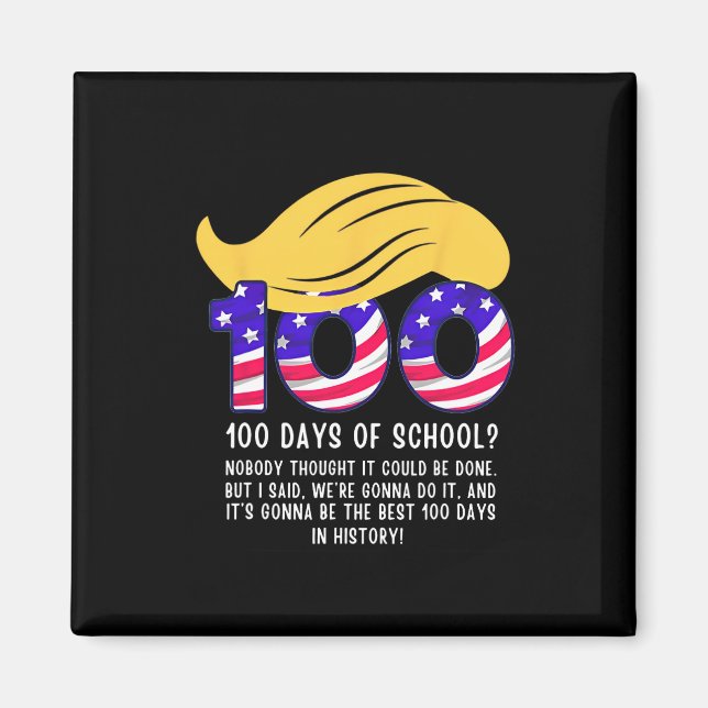 Roligt Trump-hår 100 dagar i skolan  Magnet (Framsidan)