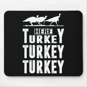 Roligt Turkiet Hunter Gift med Turkiet Musmatta