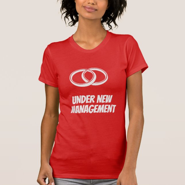 Roligt under ny ledning | Bröllop & Äktenskap T Shirt (Framsida)