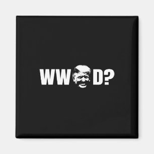 Roligt Vad Skulle Donald Trump Göra Republikansk P Magnet