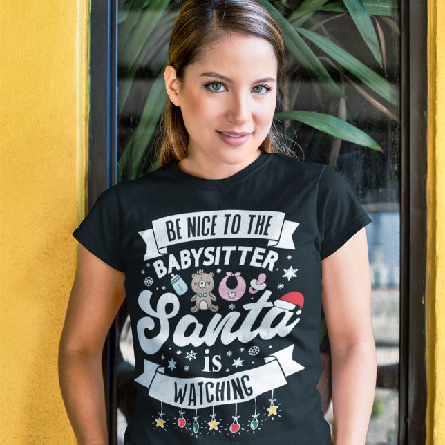 Roligt Var snäll mot barnvakten som tomten tittar  T Shirt (Skapare uppladdad)