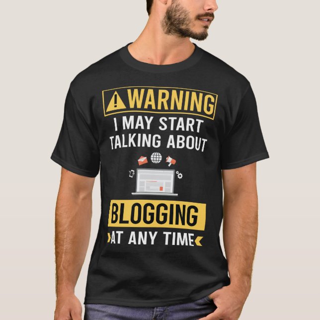 Roligt Varnings Bloggande Bloggare T Shirt (Framsida)