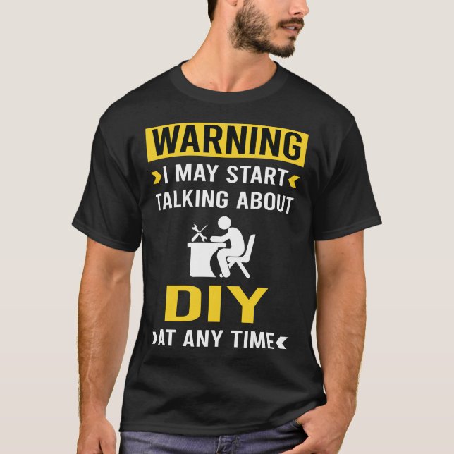 Roligt Varnings-DIY T Shirt (Framsida)