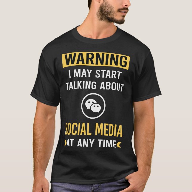 Roligt Varnings Sociala Medier T Shirt (Framsida)