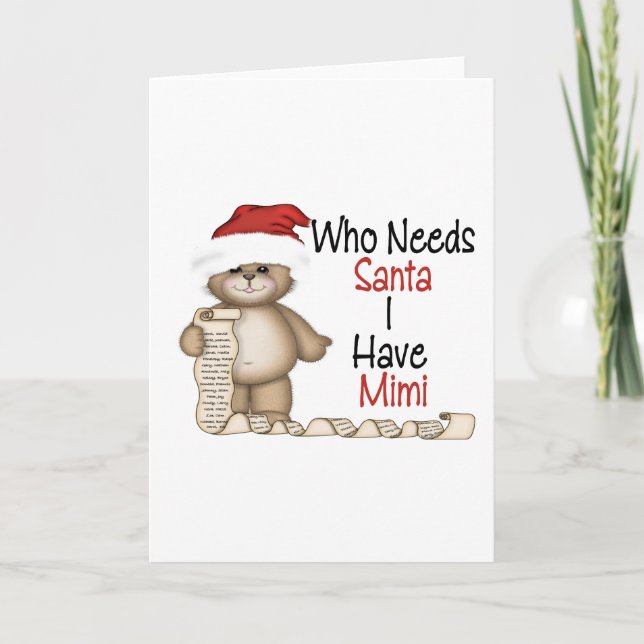 Roligt vem behöver Santa Mimi Helgkort (Framsida)