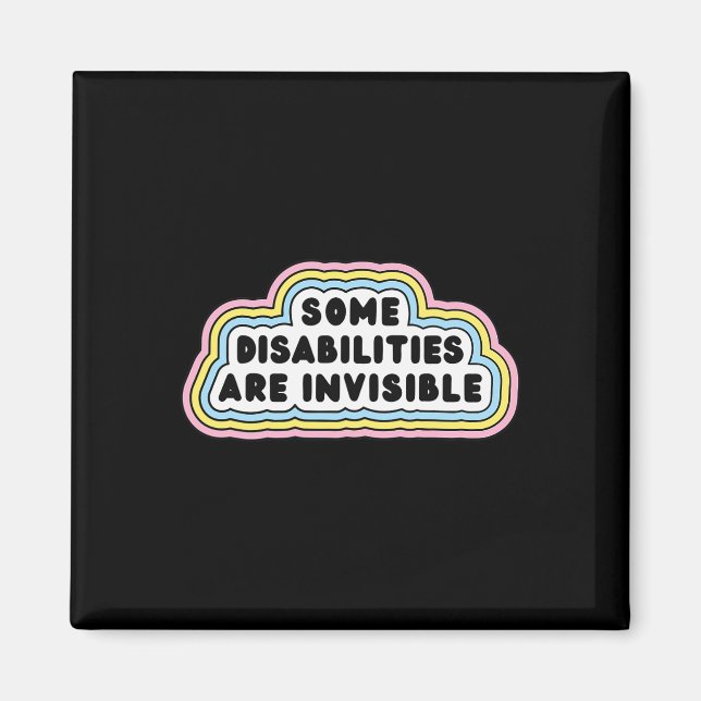 Roligt Vissa handikapp är osynliga Citat Magnet (Framsidan)