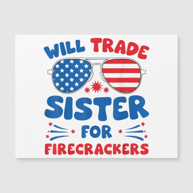 Roligt Will Trade Sister for Firecrackers Funny US (Framsida)
