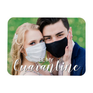 Roligten är min karantän 2021 Valentine med foto Magnet