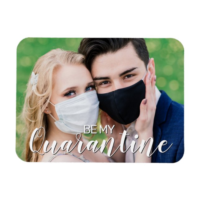 Roligten är min karantän 2021 Valentine med foto Magnet (Horisontell)