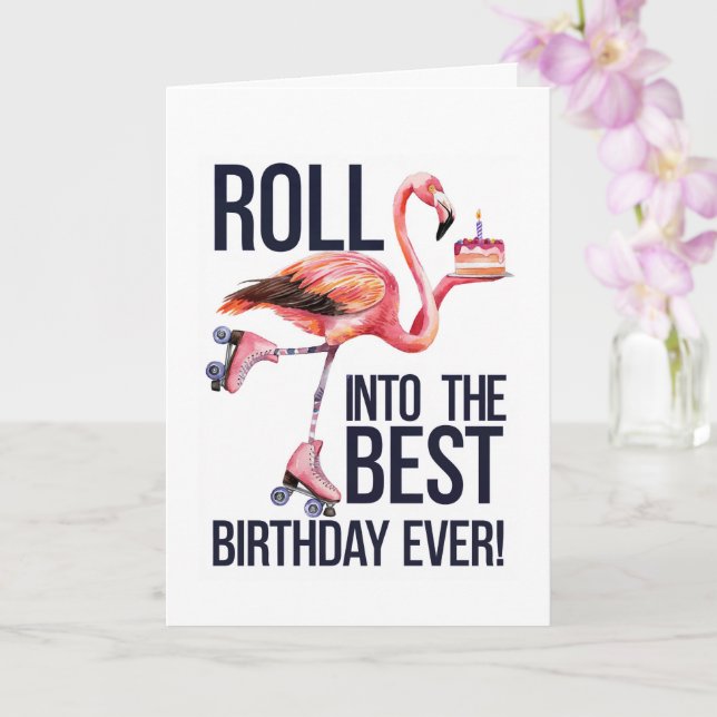 Roll Into Your Best Birthday Ever Funny Flamingo Kort (Orkide)