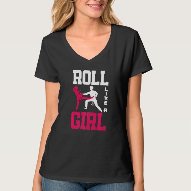 Roll Like A Girl Jiu Jitsu Girl  Jiu Jitsu T Shirt (Framsida)