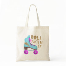 ROLL MED DEN | Roller Skate Quote