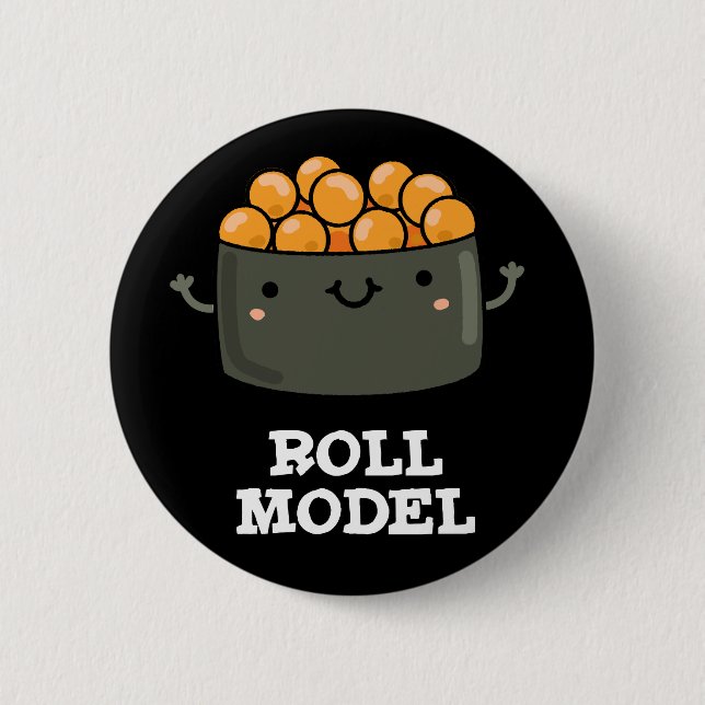 Roll Model Funny Food Sushi Roll Pun Knapp (Framsida)