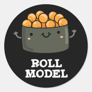 Roll Model Funny Food Sushi Roll Pun Runt Klistermärke