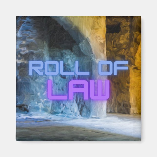 Roll of Law Magnet (Framsidan)