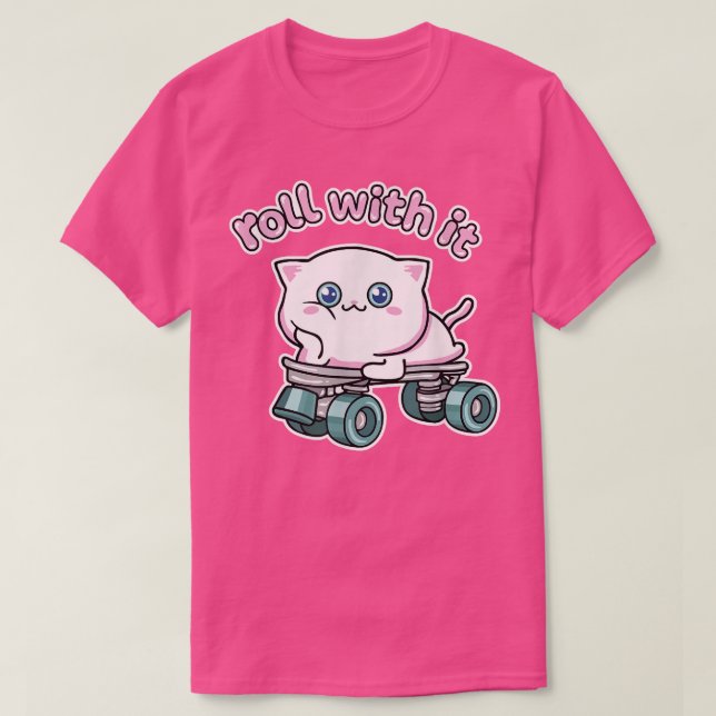 Roll With It Cute Roller Skate And Kawaii Cat Desi T Shirt (Design framsida)