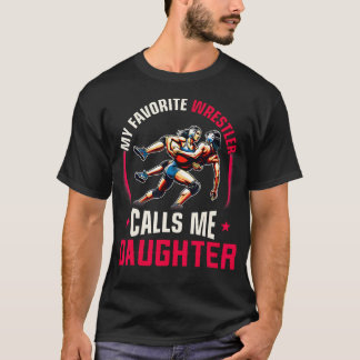Rollekvinnor Rollig Min Favoritbrottare Kallar T Shirt