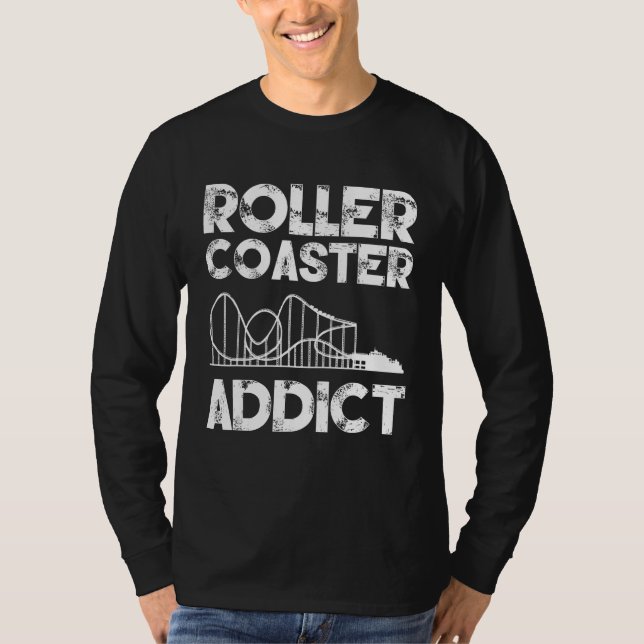 Roller Coaster Addict Theme Park Roller Coaster T Shirt (Framsida)