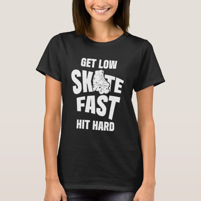 Roller Derby Player Skate Fast Skate Team 4 T Shirt (Framsida)