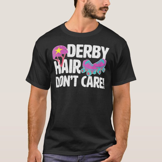 Roller Derby Rollergirl Derby Hair Dont Care T Shirt (Framsida)
