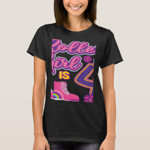 Roller Girl är 4 Birthday Roller Skate Skatin T Shirt