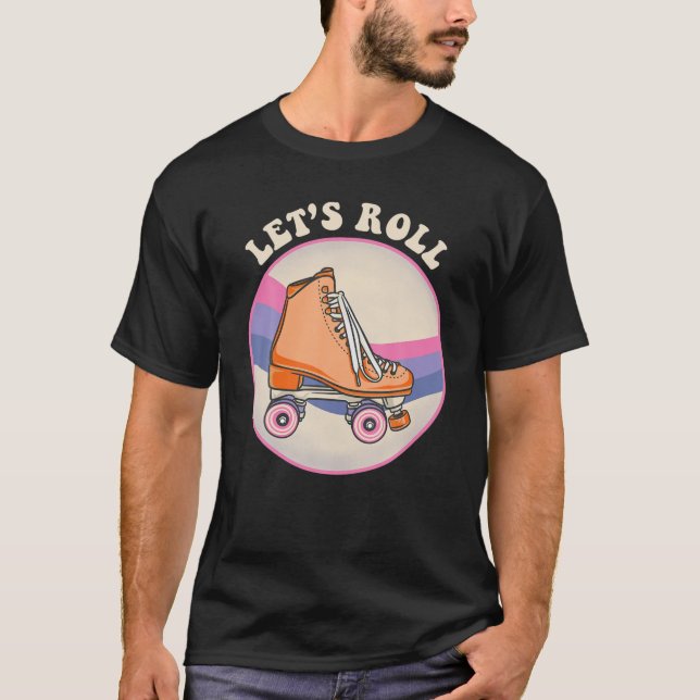 Roller Skate Shoes 80S Retro Skating Sport Ride Le T Shirt (Framsida)