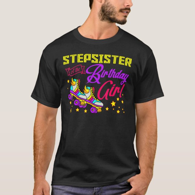 Roller Skates Skating Stepsyster of the Birthday G T Shirt (Framsida)