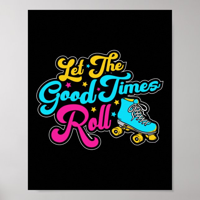 Roller Skating Let The Good Times Roll 1970S Retro Poster (Framsidan)