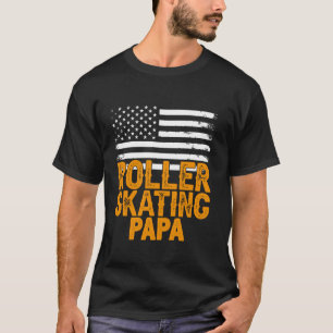 ROLLER SKATING PAPPA Sports Pappa Player Coach USA T Shirt