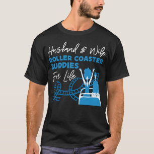 Roller Underlägg Amusement Park Make & Wife T Shirt